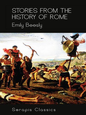 cover image of Stories from the History of Rome (Serapis Classics)